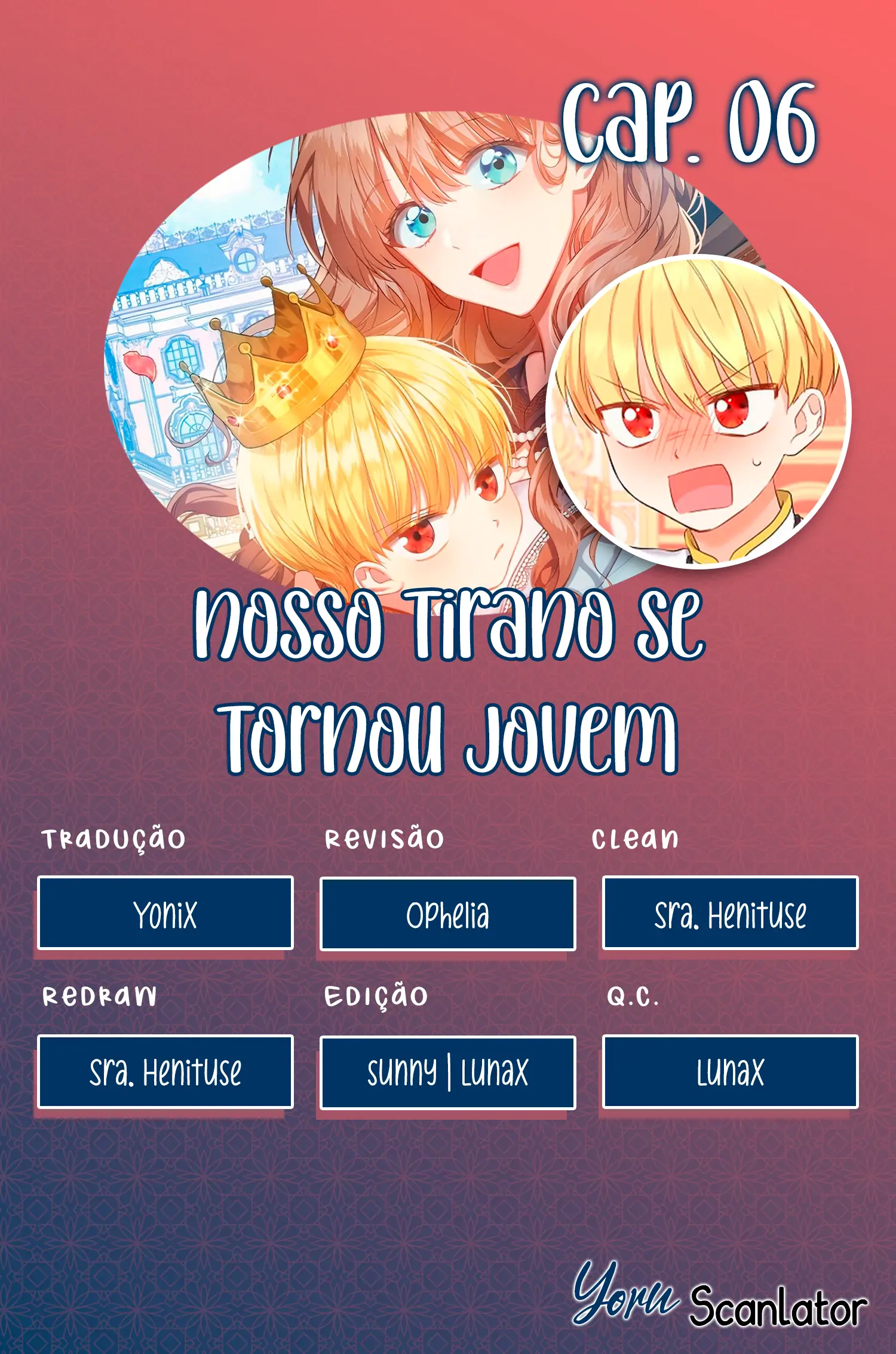 Nosso Tirano se tornou Jovem-Chapter 6